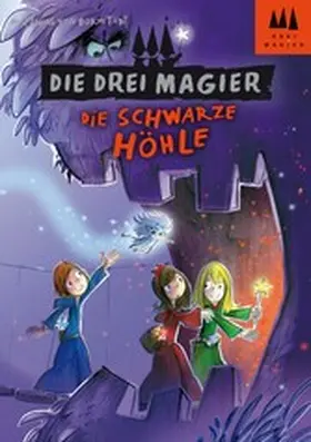 Bornstädt |  Die drei Magier - Die schwarze Höhle | eBook | Sack Fachmedien