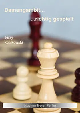 Konikowski |  Damengambit - richtig gespielt | Buch |  Sack Fachmedien