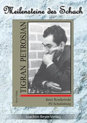 Konikowski / Schulenburg / Ullrich |  Tigran Petrosjan | Buch |  Sack Fachmedien
