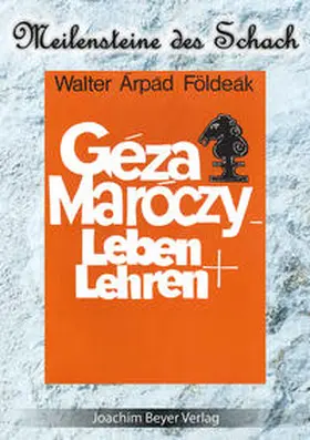 Földeák / Ullrich |  Géza Maróczy | Buch |  Sack Fachmedien