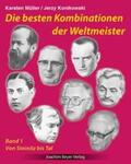 Müller / Konikowski |  Die besten Kombinationen der Weltmeister Band 1 | Buch |  Sack Fachmedien