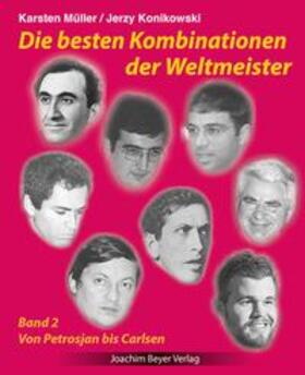 Müller / Konikowski |  Die besten Kombinationen der Weltmeister Band 2 | Buch |  Sack Fachmedien