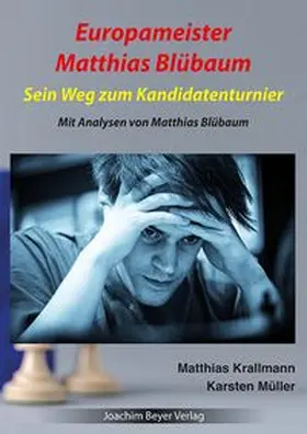 Müller / Krallmann |  Europameister Matthias Blübaum | Buch |  Sack Fachmedien