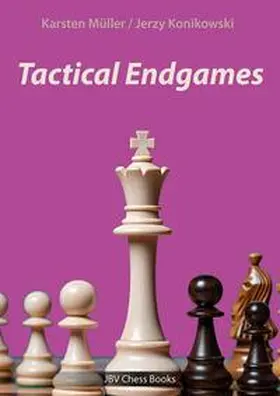 Müller / Konikowski |  Tactical Endgames | Buch |  Sack Fachmedien
