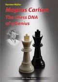 Müller |  Magnus Carlsen - The Chess DNA of a Genius | Buch |  Sack Fachmedien