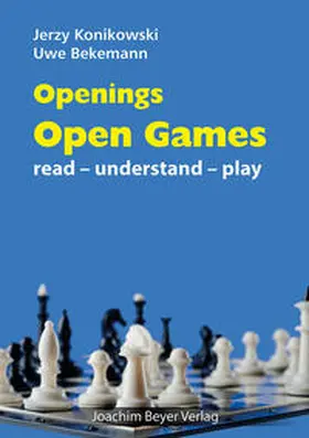 Konikowski / Bekemann |  Openings - Open Games | Buch |  Sack Fachmedien
