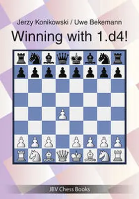 Konikowski / Bekemann / Ullrich |  Winning with 1.d4! | Buch |  Sack Fachmedien