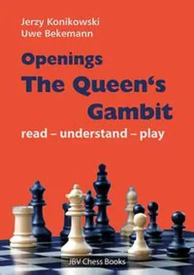 Konikowski / Bekemann |  Openings - The Queen´s Gambit | Buch |  Sack Fachmedien