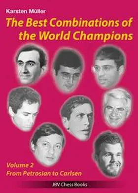 Müller / Konikowski / Ullrich |  The best Combinations of the World Champions Vol 2 | Buch |  Sack Fachmedien