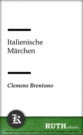 Brentano |  Italienische Märchen | eBook | Sack Fachmedien