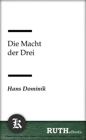 Dominik |  Die Macht der Drei | eBook | Sack Fachmedien