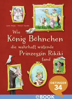 Herget |  Wie König Böhnchen die wahrhaft wütende Prinzessin Rikiki fand | eBook | Sack Fachmedien