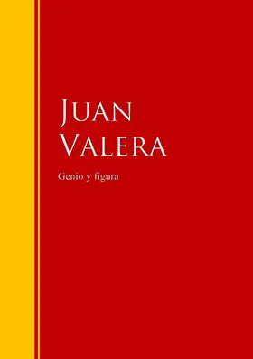 Valera |  Genio y figura | eBook | Sack Fachmedien