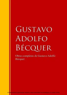 Bécquer |  Obras de Gustavo Adolfo Bécquer | eBook | Sack Fachmedien
