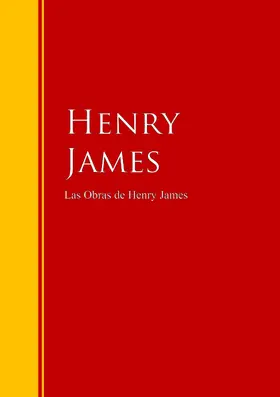 James |  Las Obras de Henry James | eBook | Sack Fachmedien