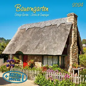  Cottage Garden/Bauerngarten 2024 | Sonstiges |  Sack Fachmedien
