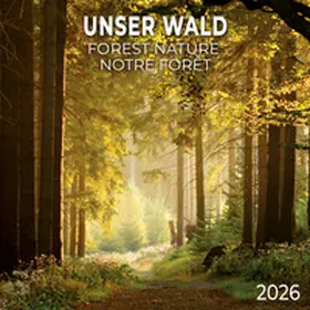  Unser Wald/Forest Nature 2026 | Sonstiges |  Sack Fachmedien