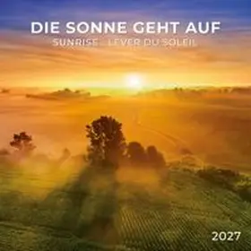  Die Sonne geht auf / Sunrise 2027 | Sonstiges |  Sack Fachmedien
