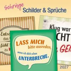  Schräge Schilder & Sprüche 2027 | Sonstiges |  Sack Fachmedien