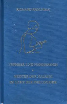 Reschika |  Vermeer und Hammershøi | Buch |  Sack Fachmedien