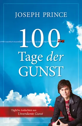 Prince |  100 Tage der Gunst | eBook | Sack Fachmedien
