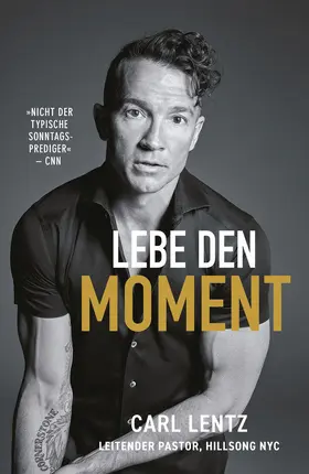 Lentz |  Lebe den Moment | eBook | Sack Fachmedien