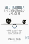 Smith |  Meditationen eines Hedgefonds-Managers | Buch |  Sack Fachmedien