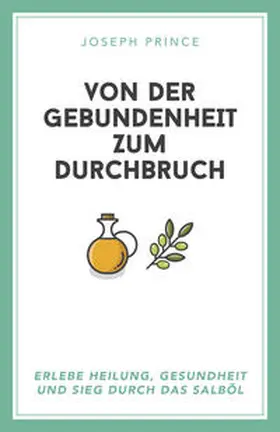 Prince |  Von der Gebundenheit zum Durchbruch | Buch |  Sack Fachmedien