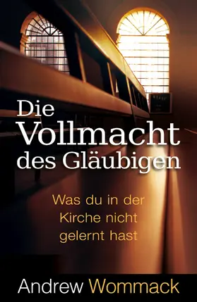Wommack | Die Vollmacht des Gläubigen | E-Book | www.sack.de