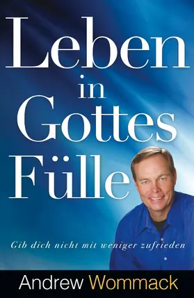 Wommack | Leben in Gottes Fülle | E-Book | www.sack.de