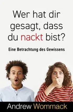 Wommack | Wer hat dir gesagt, dass du nackt bist? | Buch | 978-3-95933-290-3 | www.sack.de