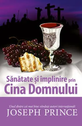 Prince |  Sanatate si implinire prin Cina Domnului | Buch |  Sack Fachmedien