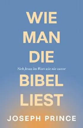 Prince |  Wie man die Bibel liest | eBook | Sack Fachmedien