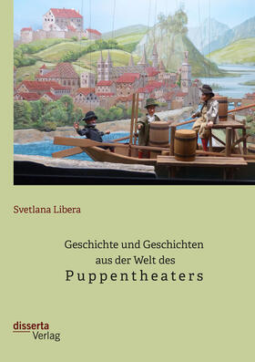Libera | Geschichte und Geschichten aus der Welt des Puppentheaters | Buch | 978-3-95935-558-2 | sack.de