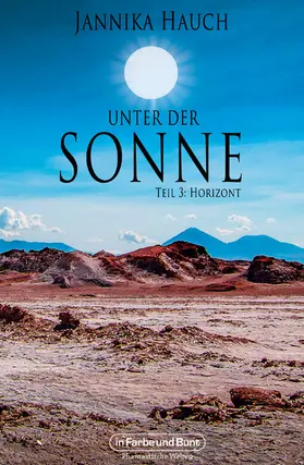 Hauch |  Unter der Sonne - Teil 3: Horizont | eBook | Sack Fachmedien