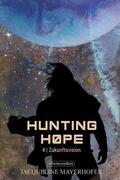 Mayerhofer |  Hunting Hope - Teil 4: Zukunftsvision | eBook | Sack Fachmedien