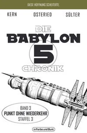 Sülter / Kern / Osteried |  Die Babylon 5-Chronik | Buch |  Sack Fachmedien