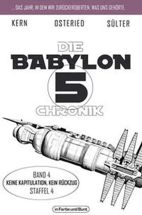 Sülter / Kern / Osteried |  Die Babylon 5-Chronik | Buch |  Sack Fachmedien