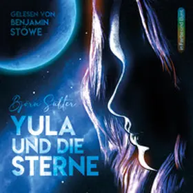 Sülter |  Yula und die Sterne | Sonstiges |  Sack Fachmedien