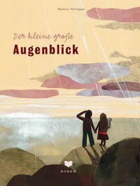 Alemagna |  Der kleine große Augenblick | Buch |  Sack Fachmedien