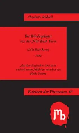 Riddell |  Der Wiedergänger der Nut Bush Farm | Buch |  Sack Fachmedien