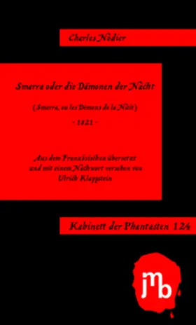 Nodier |  Smarra oder die Dämonen der Nacht | Buch |  Sack Fachmedien