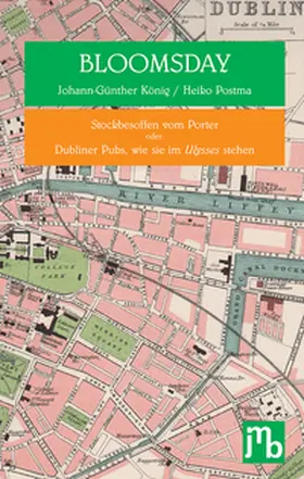 König / Postma |  BLOOMSDAY | Buch |  Sack Fachmedien