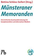 Schöne-Seifert / Friedrich / Anlauf |  Münsteraner Memoranden | Buch |  Sack Fachmedien