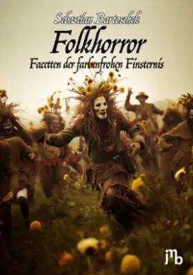 Bartoschek |  Folkhorror | Buch |  Sack Fachmedien