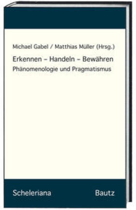 Gabel / Müller | Erkennen - Handeln - Bewähren | Buch | 978-3-95948-003-1 | sack.de