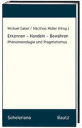 Gabel / Müller |  Erkennen - Handeln - Bewähren | Buch |  Sack Fachmedien