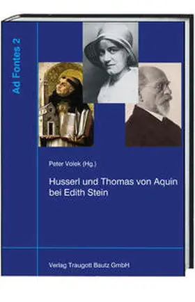 Volek |  Husserl und Thomas von Aquin bei Edith Stein | Buch |  Sack Fachmedien