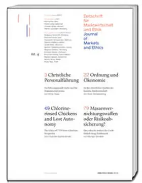Farmer / Jung / Müller |  Christliche Personalführung, Ordnung und Ökonomie, Chlorine-rinsed Chickens and Lost Autonomy, Massenvernichtungswaffen oder Risikoabsicherung? | Buch |  Sack Fachmedien