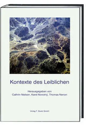 Nielsen / Novotný / Nenon |  Kontexte des Leiblichen | Buch |  Sack Fachmedien